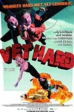 Watch Vet hard Myflixer