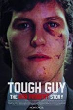 Watch Tough Guy: The Bob Probert Story Myflixer