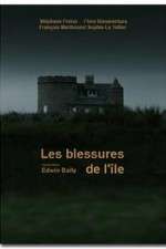 Watch Les blessures de l'�le Myflixer