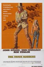 Watch The Train Robbers Myflixer
