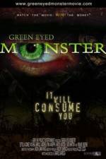 Watch Green Eyed Monster Myflixer