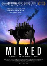 Watch Milked Myflixer