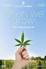Watch When We Grow, This Is What We Can Do Myflixer