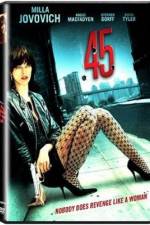 Watch .45 Myflixer