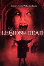 Watch Legion of the Dead Myflixer