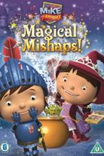 Watch Mike the Knight: Magical Mishaps Myflixer