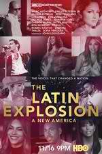 Watch The Latin Explosion: A New America Myflixer