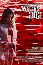 Watch Water\'s Edge Myflixer