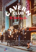 Watch The Cavern Club: The Beat Goes On Myflixer