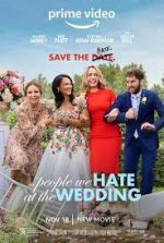 Watch The People We Hate at the Wedding Myflixer