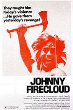 Watch Johnny Firecloud Myflixer