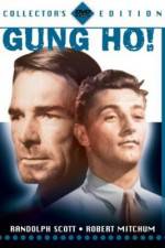 Watch 'Gung Ho' The Story of Carlson's Makin Island Raiders Myflixer