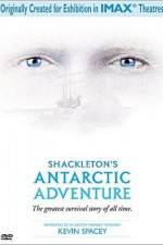 Watch Shackleton's Antarctic Adventure Myflixer