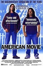 Watch American Movie Myflixer