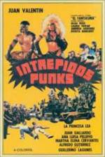 Watch Intrepidos Punks Myflixer