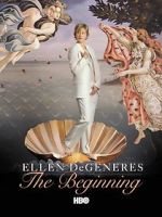 Watch Ellen DeGeneres: The Beginning (TV Special 2000) Myflixer