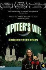 Watch Jupiter's Wife Myflixer