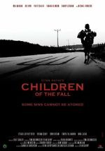 Watch Children of the Fall Myflixer