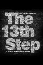 Watch The 13th Step Myflixer