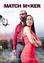 Watch The Matchmaker (2021) Myflixer