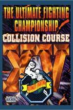 Watch UFC 15 Collision Course Myflixer