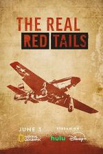 Watch The Real Red Tails Myflixer