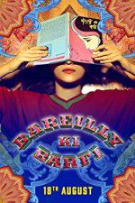 Watch Bareilly Ki Barfi Myflixer