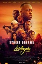 Watch Street Dreams - Los Angeles Myflixer