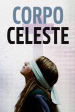 Watch Corpo celeste Myflixer