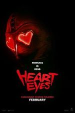 Watch Heart Eyes Myflixer