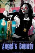 Watch Angel's Bounty Myflixer