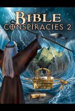 Watch Bible Conspiracies 2 Myflixer