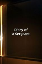 Watch Diary of a Sergeant (Short 1945) Myflixer