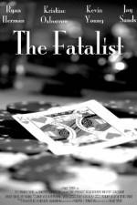 Watch The Fatalist Myflixer