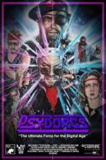Watch PsyBorgs Myflixer