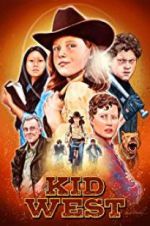 Watch Kid West Myflixer