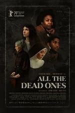 Watch All the Dead Ones Myflixer