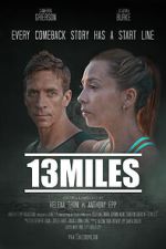 Watch 13 Miles Myflixer