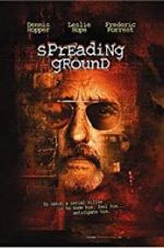 Watch The Spreading Ground Myflixer
