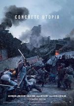 Watch Concrete Utopia Myflixer