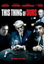 Watch This Thing of Ours Myflixer