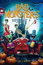 Watch Bad Monsters Myflixer