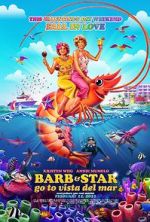 Watch Barb and Star Go to Vista Del Mar Myflixer