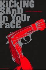 Watch Kicking Sand in Your Face Myflixer