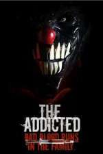 Watch The Addicted Myflixer