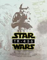 Watch TK-436: A Stormtrooper Story (Short 2016) Myflixer