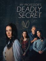 Watch My Professor\'s Deadly Secret Myflixer