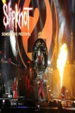Watch Slipknot ? Live at Sonisphere Myflixer