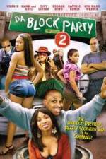 Watch Da Block Party 2 Myflixer