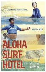 Watch Aloha Surf Hotel Myflixer